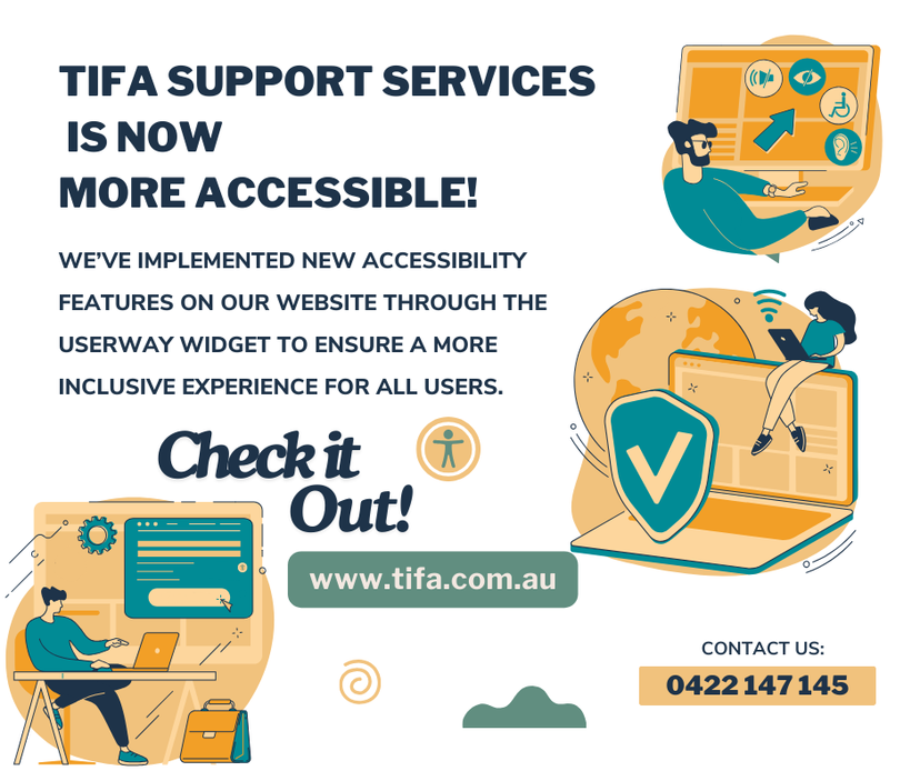 TIFA Support Services is Now More Accessible!